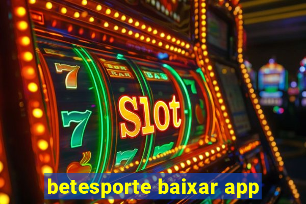 betesporte baixar app